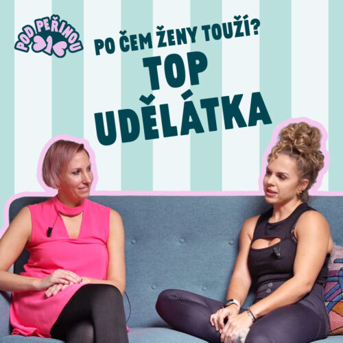 Ženy tyhle hračky milují! – 8. epizoda podcastu Pod peřinou