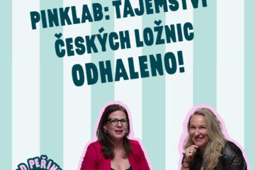 PinkLab: Tajemství českých ložnic odhaleno! – 15. epizoda podcastu Pod peřinou