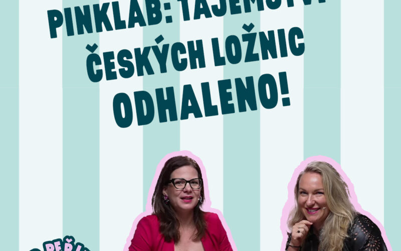 PinkLab: Tajemství českých ložnic odhaleno! – 15. epizoda podcastu Pod peřinou