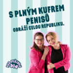 Pink Lady´s: S kufrem plným penisů míří do vaší ložnice! – 13. epizoda podcastu Pod peřinou